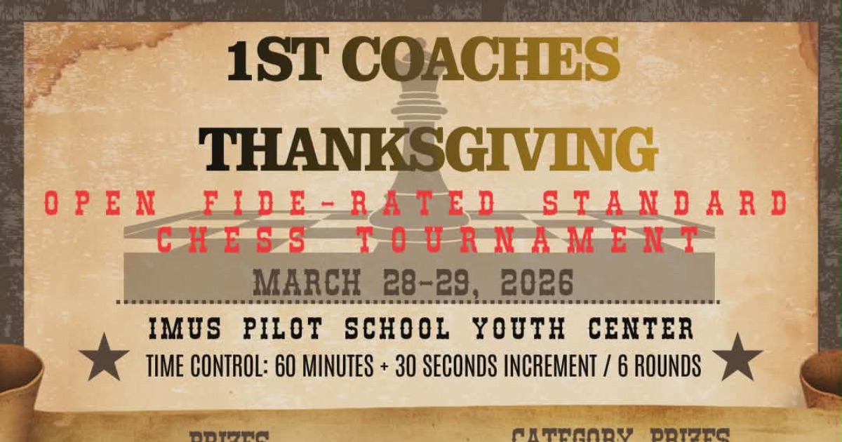 Official poster: 1st Coaches ThanksGiving Chess Tournament