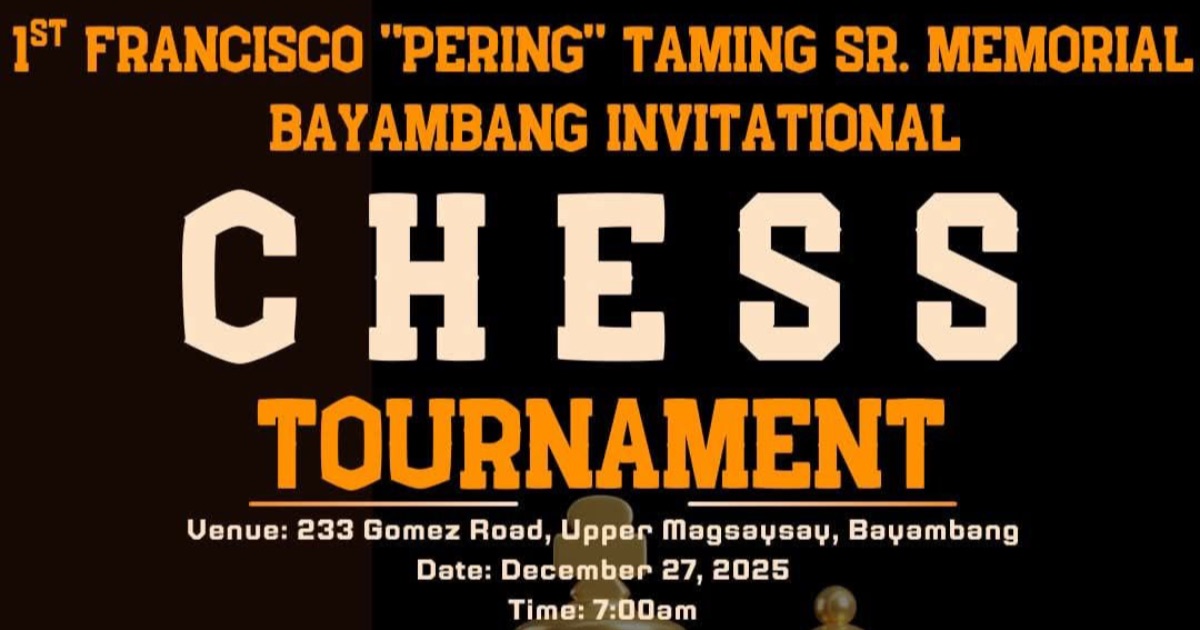Official poster: 1st Francisco "Pering" Taming Sr. Memorial Bayambang Invitational Chess Tournament