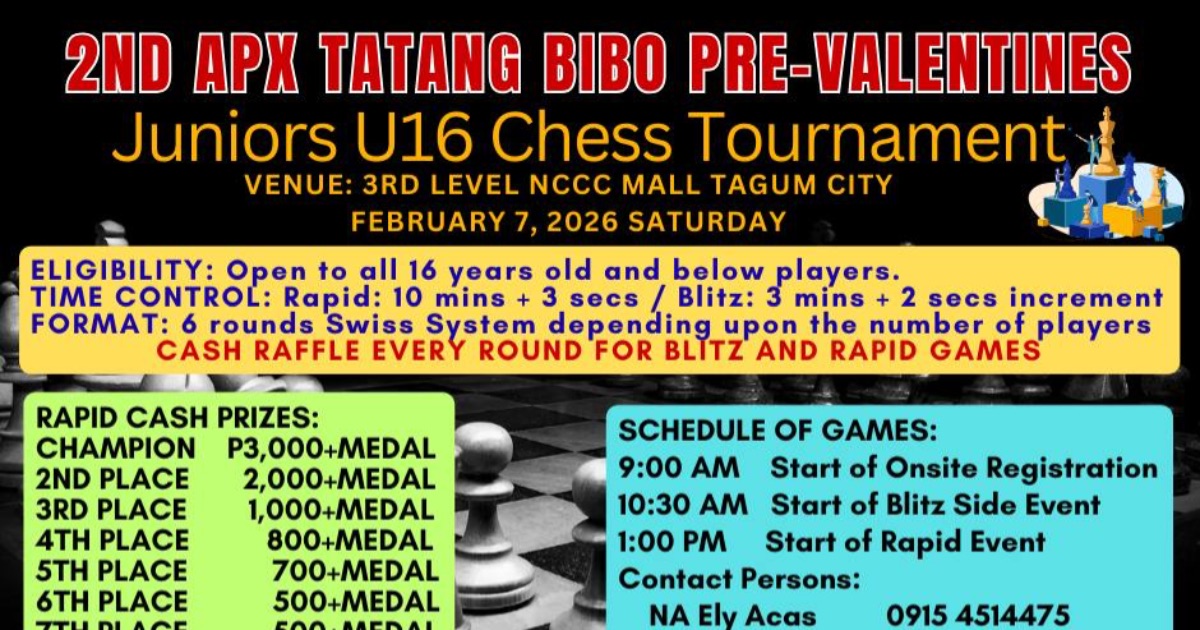 Official poster: 2nd APX Tatang Bibo Pre-Valentines Juniors U16 Chess Tournament