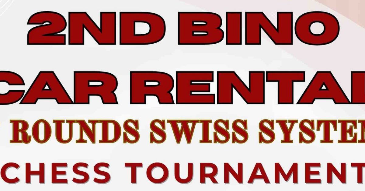 Official poster: 2nd Bino Car Rental Chess Tournament