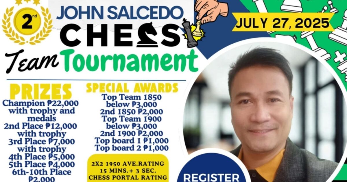 Official poster: 2nd John Salcedo Chess Team Tournament