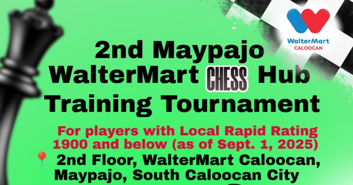Official poster: 2nd Maypajo WalterMart Chess Hub Invitational Training Tournament