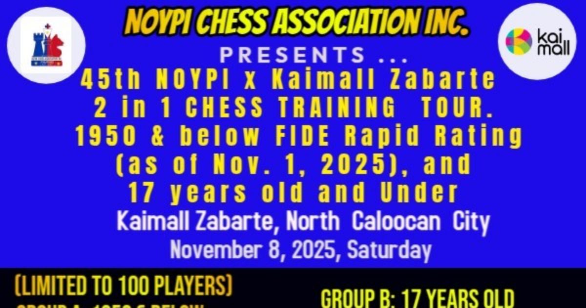 Official poster: 45th Noypi @ Kaimall Zabarte 2 In 1 Chess Training Tour