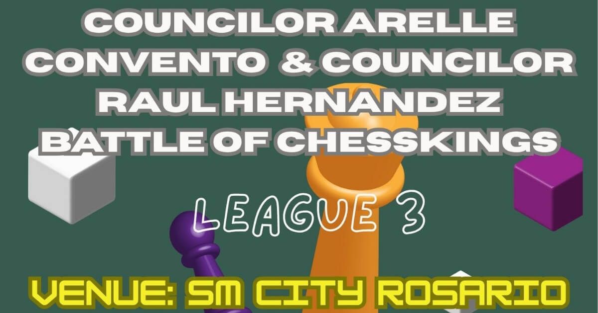 Official poster: Councilor Arelle Convento & Councilor Raul Hernandez Battle Of ChessKings