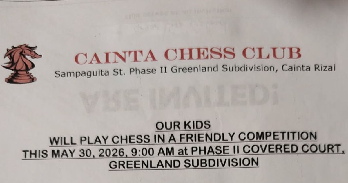 Official poster: Cainta Chess Club Friendly Competition