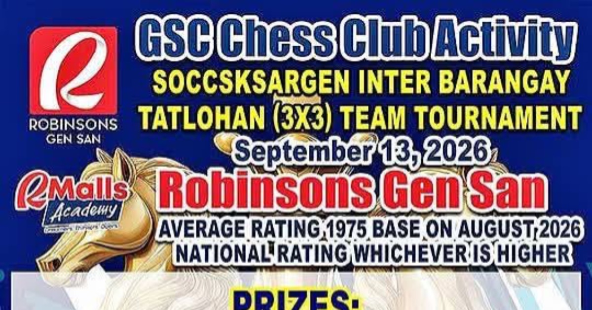 Official poster: GSC Chess Club Activity SOCCSKSARGEN Inter Barangay Tatlohan (3x3) Team Tournament