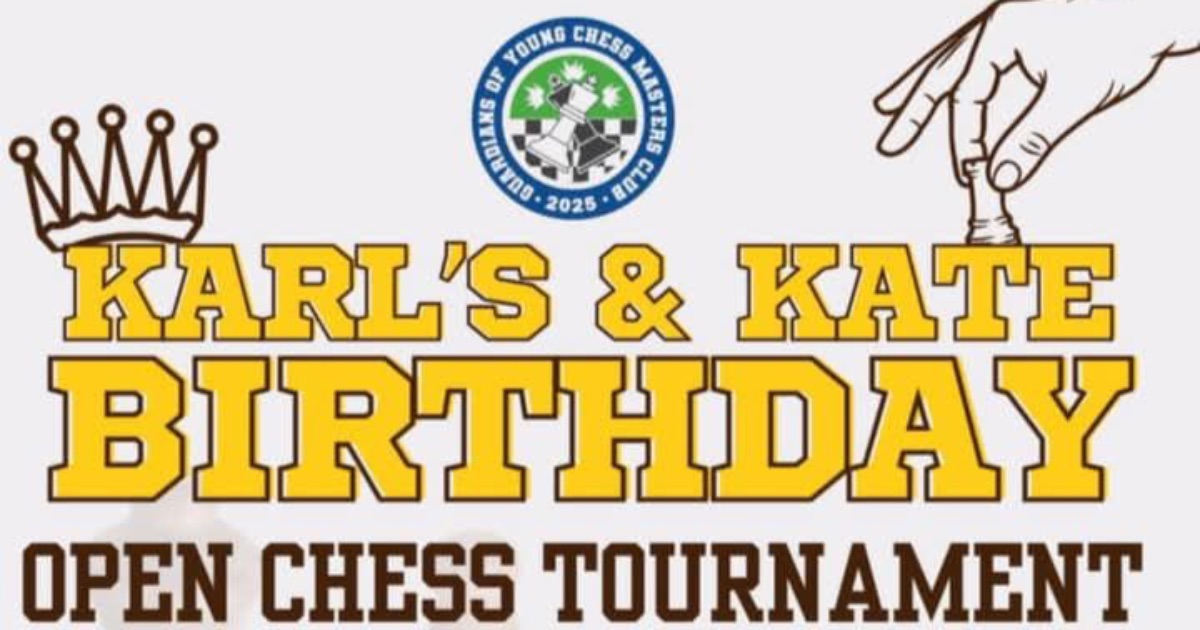 Official poster: Karl's & Kate Birthday Open Chess Tournament