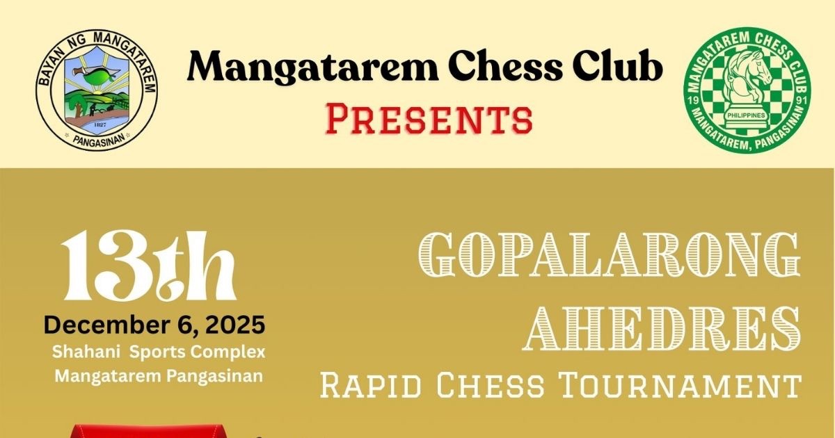 Official poster: Mangatarem Chess Club 13th Gopalarong Ahedres