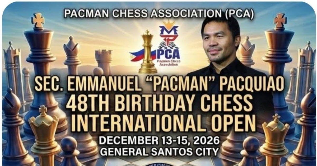 Official poster: Sec. Emmanuel "Pacman" Pacquiao 48th Birthday Chess International Open