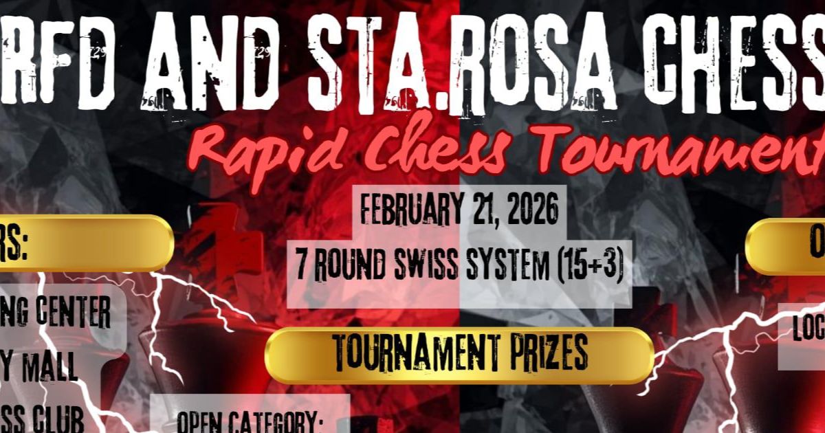 Official poster: RFD And Sta. Rosa Chess Club Rapid Chess Tournament