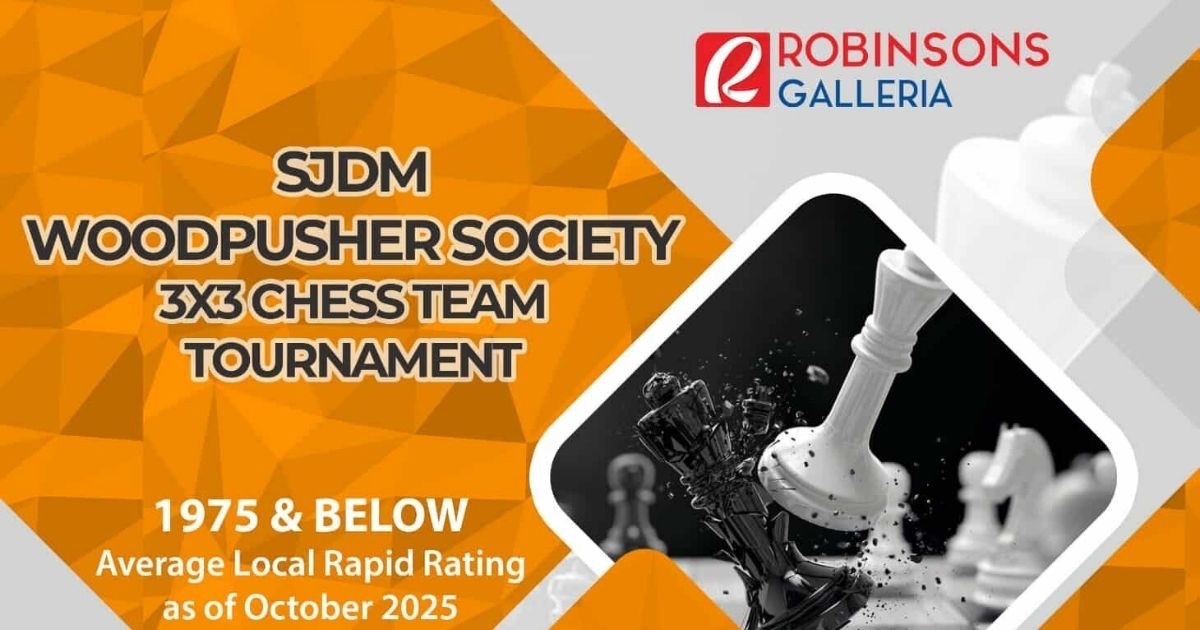 Official poster: SJDM Woodpusher Society 3X3 Chess Team Tournament